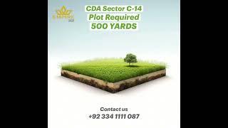 CDA Sector C-14 500 Yards Plots Required.Contact 0334-1111087