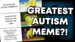 Greatest Autistic Meme Ever? - Autism Meme Review 2021