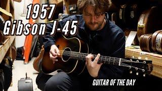 1957 Gibson J-45 Sunburst | Guitar of the Day