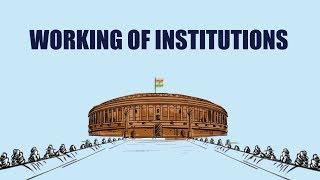 Working of Institutions | CBSE |