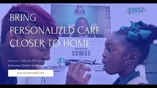 BRING PERSONALIZED CARE CLOSER TO HOME