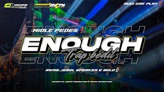 DJ TRAP BEDIL ENOUGH • MIDLE NRATAK² • AMUNISI NULUPMU • REMIX BY || CEPEK RVLTN‼️