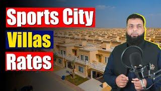 Sports City Villas Rates #bahriatown #sportscityvillas #currentprices