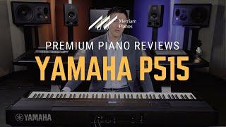 Yamaha P515 Digital Piano Review & Demo - 88-Key, Portable, Piano Room