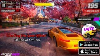 Asphalt Legends Unite Offline Or Online?