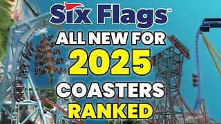 Most Anticipated NEW Six Flags Coasters in 2025!