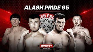 ALASH PRIDE 95 FULL EVENT