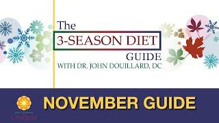 The 3-Season Diet Guide: November Guide | John Douillard's LifeSpa