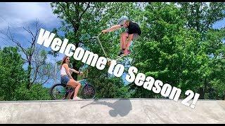 Welcome to Season 2 | Scooter Edit