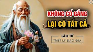 Nghệ thuật sống TỰ TẠI của Lão Tử | Triết lý sống Đạo giáo