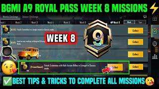 A9 WEEK 8 MISSION | BGMI WEEK 8 MISSIONS EXPLAINED | A9 ROYAL PASS WEEK 8 MISSION | C7S19 WEEK 8