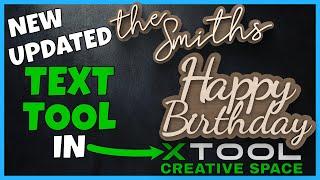 Discover the Exciting NEW Text Tool in XTool Creative Space!