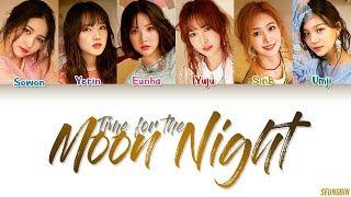 GFRIEND (여자친구) - 'Time For The Moon Night(밤)' Lyrics [Color Coded HAN|ROM|ENG]