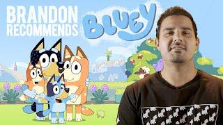 'Bluey' (2018) | Brandon Recommends