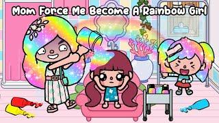 Mom Force Me Become A Rainbow Girl  Sad Story | Toca Life Story | Toca Boca