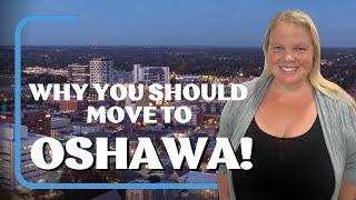 Living In Oshawa- Top 3 Reasons You Should Move To OSHAWA, Ontario All About Oshawa