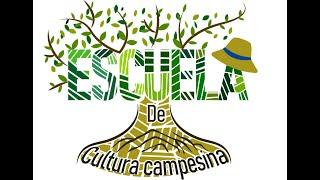 ESCUELA DE CULTURA CAMPESINA