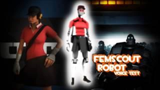 【TF2】Fem Scout Robot Voice Test