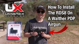 Installing Umarex RDS8 Red Dot Sight on Walther PDP Compact Airgun