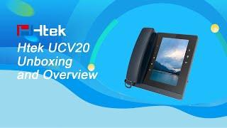 Htek UCV20 Unboxing and Overview