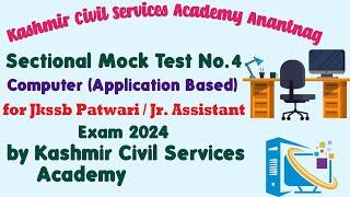 Mock Test 4 on Computer for Jkssb Patwari | Jr Assistant Exam 2024 By Kashmir Civil Services Academy