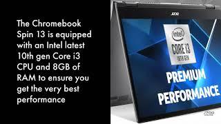 Acer Chromebook Spin 13 Touchscreen 10th gen Intel Core i3