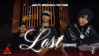 Jady - Lost (Remix) ft. Meezy24k & YCN Tomie [ OFFICIAL MUSIC VIDEO ]