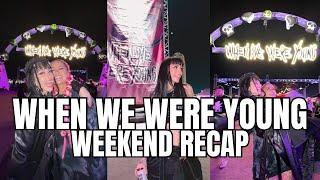 WHEN WE WERE YOUNG WEEKEND IN VEGAS RECAP (bands! Friends! Outfit details!)