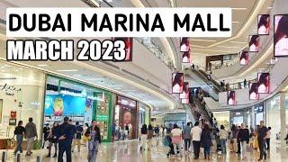 Dubai Marina Mall Complete Walking Tour 4K 2023 | United Arab Emirates 