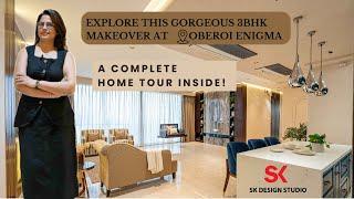 Dream 3BHK Apartment Tour in Oberoi Enigma by SK design studio | Luxury Home Interior Tour