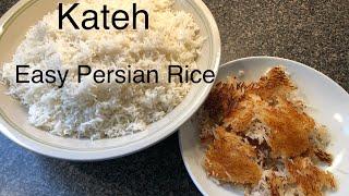 Kateh ( Easy Persian Rice) کته