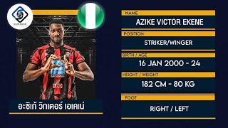 Azike Victor Ekene•Striker/Winger•Highlights 2023/2024