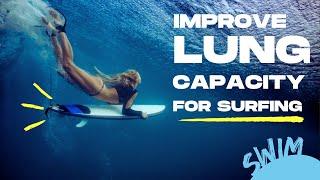 Surfing Workout | Swim Exercise | Improve Paddling and Lung Capacity