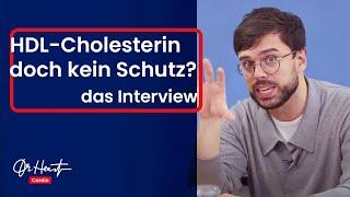 HDL-Cholesterin - Doch kein Schutz?! | Dr. Heart