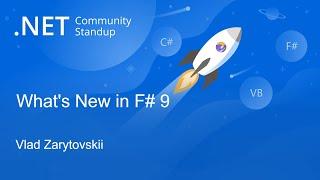 Languages & Runtime Community Standup - What's new in F# 9