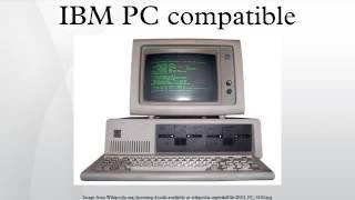 IBM PC compatible