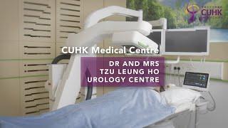 [CUHK Medical Centre - Urology Centre]