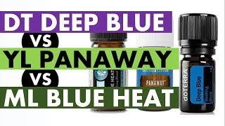 doTERRA Deep Blue VS Young Living Panaway VS Melaleuca Blue Heat