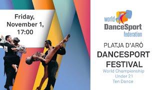 2024 WDSF World Championship Ten Dance Under 21 | Platja d'Aro (ESP)