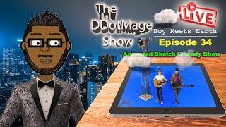  LIVE: The DDotMage Show | Episode 34 | Animated Sketch Comedy Show