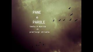 Pane e parole  ( di Pierluigi Stivala)