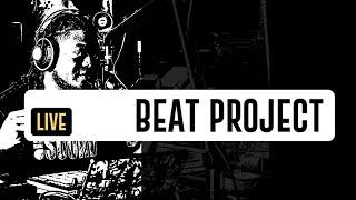 Beat Project 033 - Building The Beat From Bottom Up