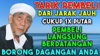 TARIK PEMBELI  SEMPATKAN PUTAR 1X SAAT BUKA JUALAN INSYAALLAH LARIS MANIS, DOA PELARIS DAGANGAN