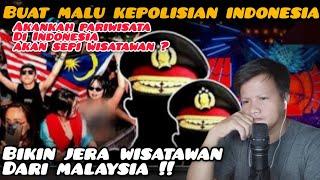 BIKIN MALU ‼️ BIKIN HANCUR KEPERCAYAAN WISATAWAN MALAYSIA ️Harusnya Melindungi Malah MERAS️