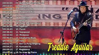 Freddie Aguilar Hits Songs - Freddie Aguilar Tagalog Love Songs Of All Time - Anak #202