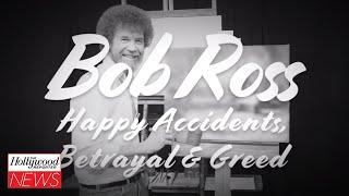 Bob Ross Inc. Calls Netflix Bob Ross Documentary  “Inaccurate And Heavily Slanted”  | THR News