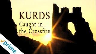 Kurds Caught in the Crossfire (1996) | Trailer | Available Now