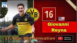 Giovanni 'Gio' Reyna 2020: Who is Borussia Dortmund's latest American Sensation?