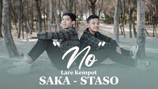 NO - LARE KEMPOT (SAKA & STASO) #larekempot #sakabumiofficial