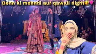 Behn ki mehndi aur qawali night🩷!!!